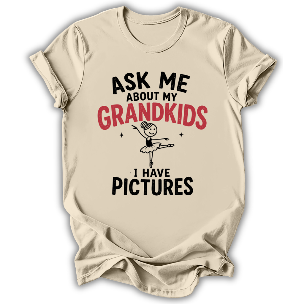Ask About My Grandkids T-Shirt