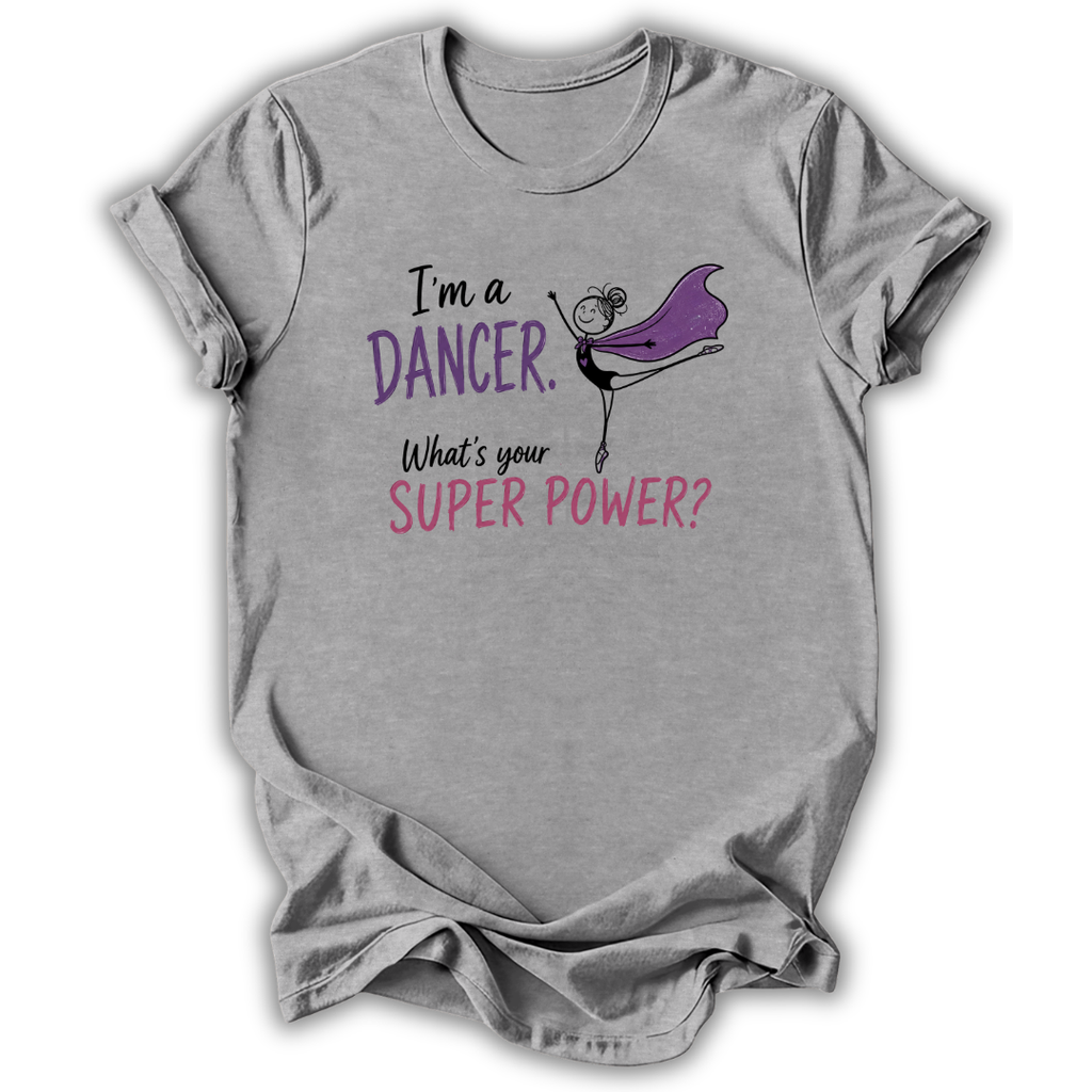 Dancer Super Power Kids T-Shirt
