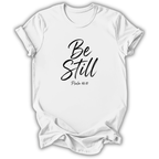 Be Still Kids T-Shirt