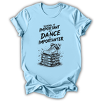 Importanter T-Shirt