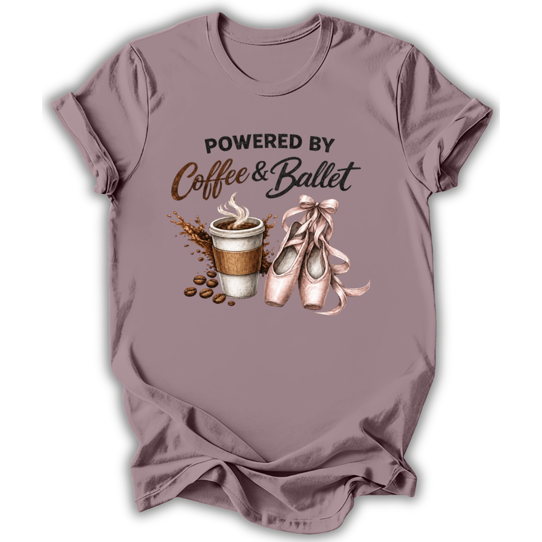 Powered by Coffee & Ballet T-Shirt