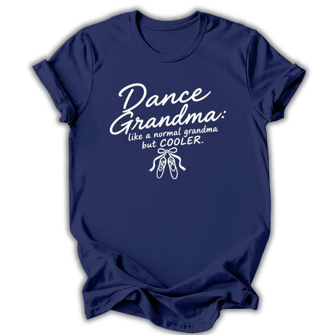 Dance Grandma Cooler T-Shirt
