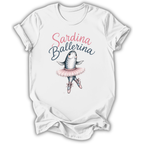 A white short-sleeve crewneck t-shirt featuring a graphic print of a fish dressed as a ballerina with the text 'Sardina Ballerina' in pink and navy blue script, displayed on a clean white background.