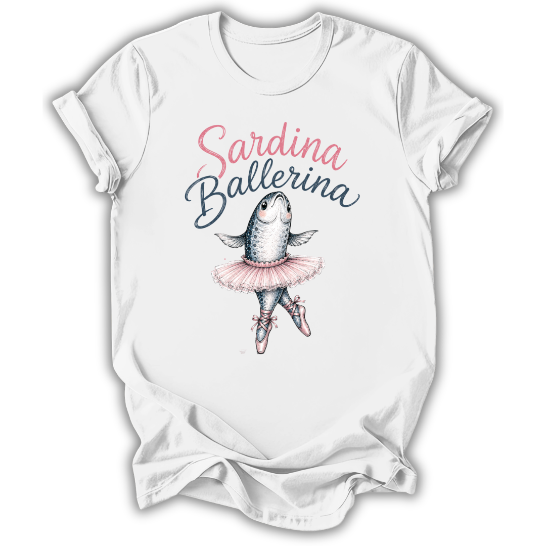 A white short-sleeve crewneck t-shirt featuring a graphic print of a fish dressed as a ballerina with the text 'Sardina Ballerina' in pink and navy blue script, displayed on a clean white background.