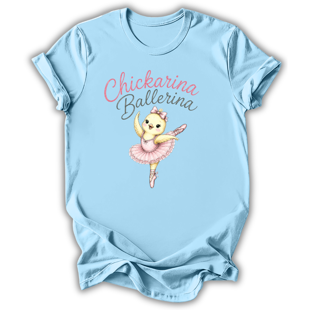 A light blue short-sleeve t-shirt with a graphic of a cute cartoon chick ballerina and the text 'Chickarina Ballerina' printed on the chest, displayed on a clean white background.
