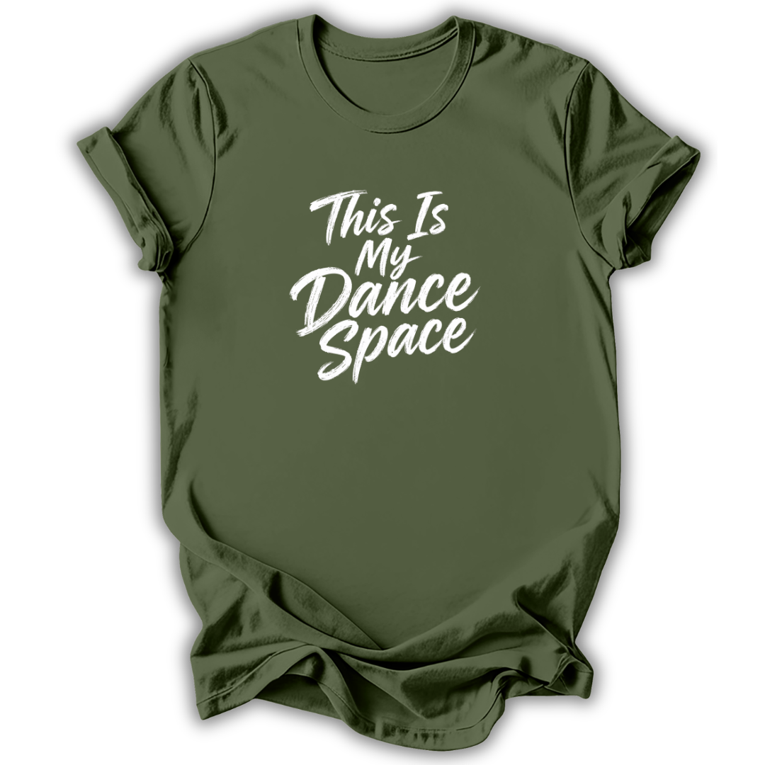 My Dance Space T-Shirt