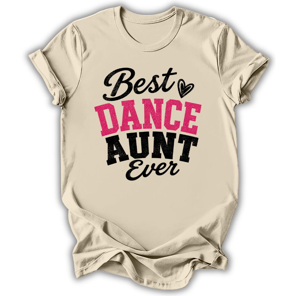 Best Dance Aunt T‑Shirt