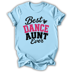 Best Dance Aunt T‑Shirt