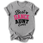 Best Dance Aunt T‑Shirt