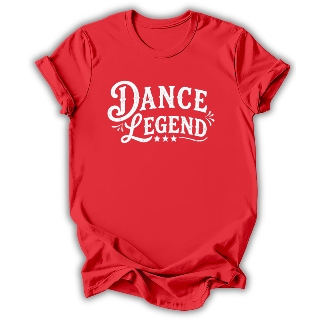 Dance Legend T‑Shirt