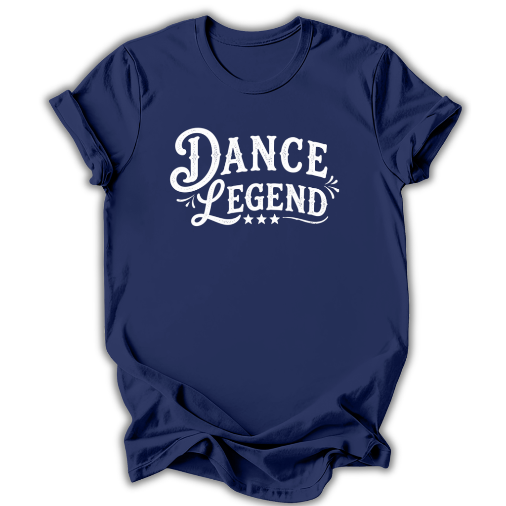 Dance Legend T‑Shirt