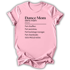 Dance Mom Definition T-Shirt