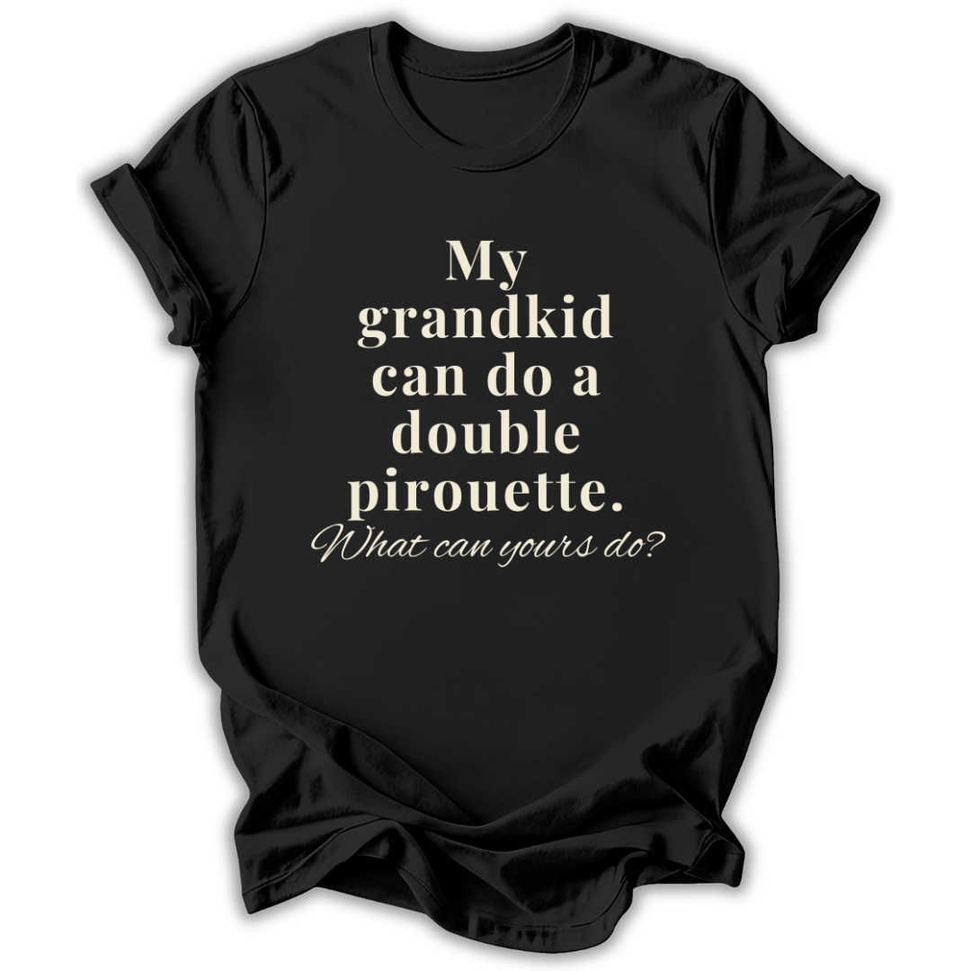 My Grandkid Can Do T-Shirt