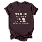 My Grandkid Can Do T-Shirt