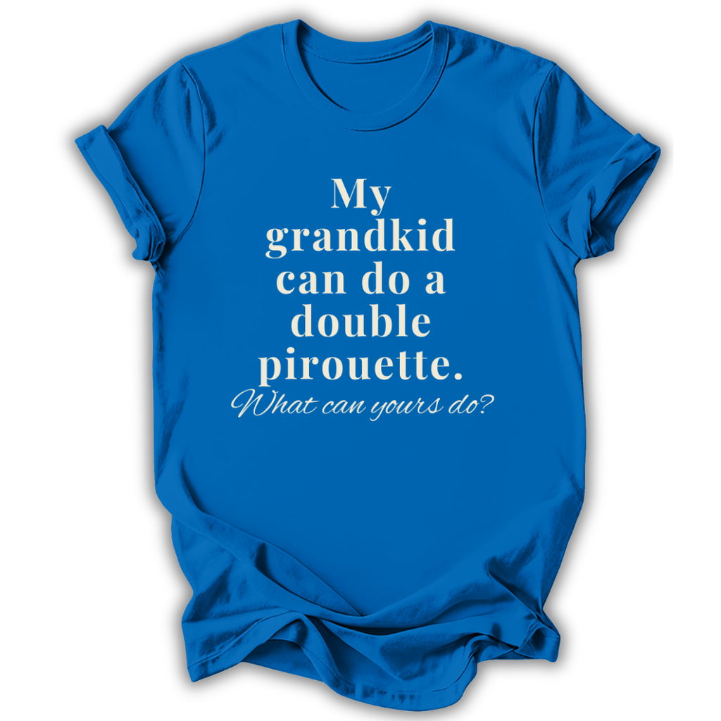 My Grandkid Can Do T-Shirt