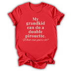 My Grandkid Can Do T-Shirt