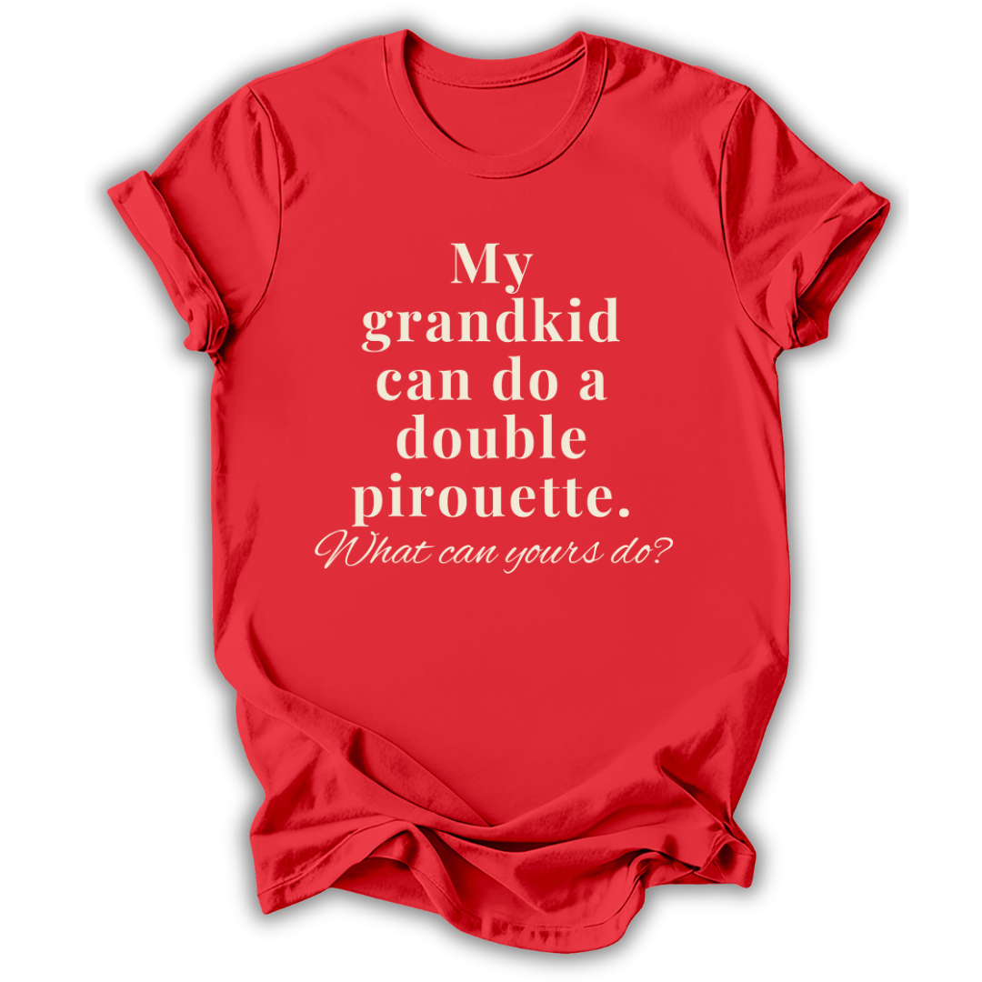 My Grandkid Can Do T-Shirt
