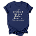 My Grandkid Can Do T-Shirt