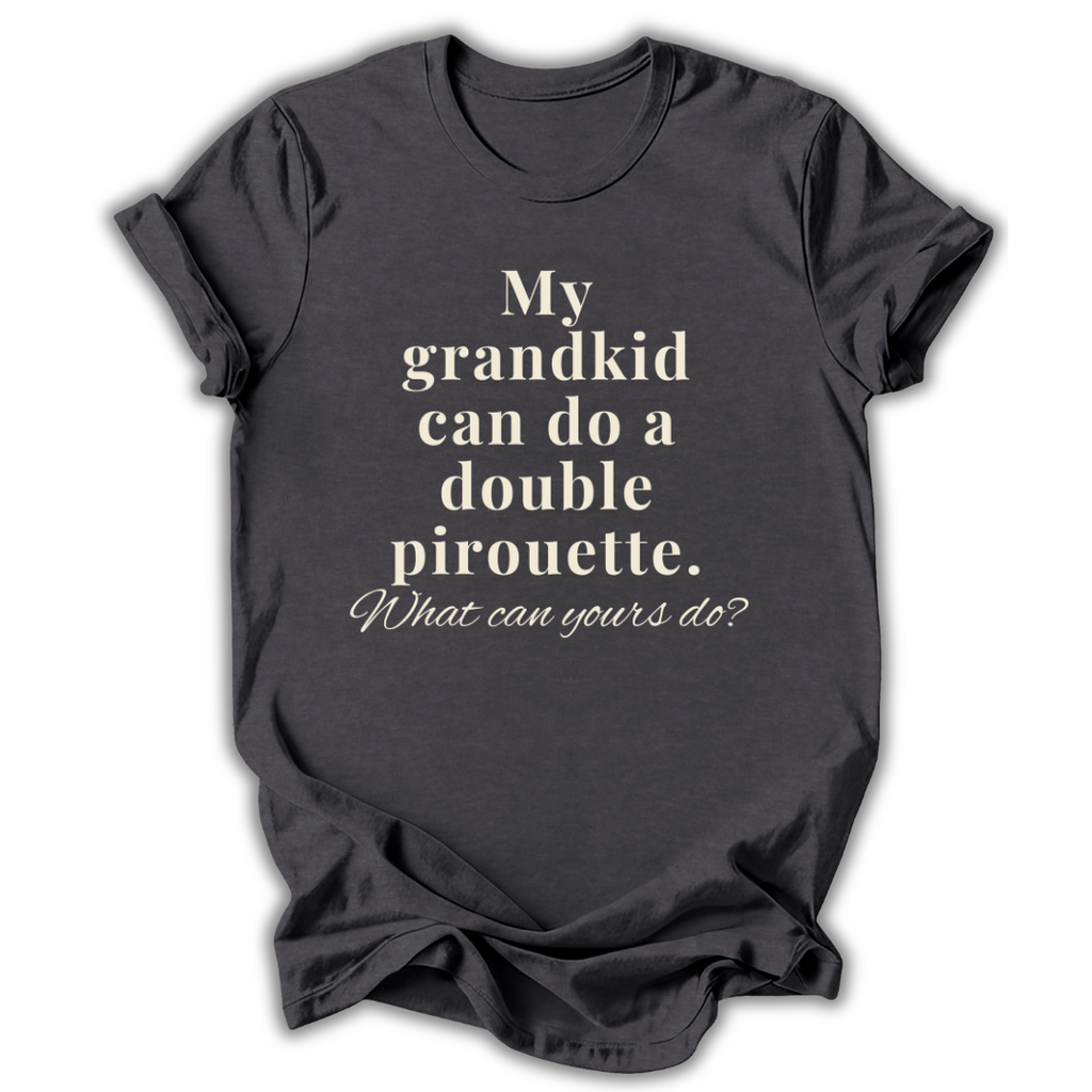 My Grandkid Can Do T-Shirt