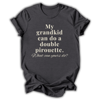 My Grandkid Can Do T-Shirt