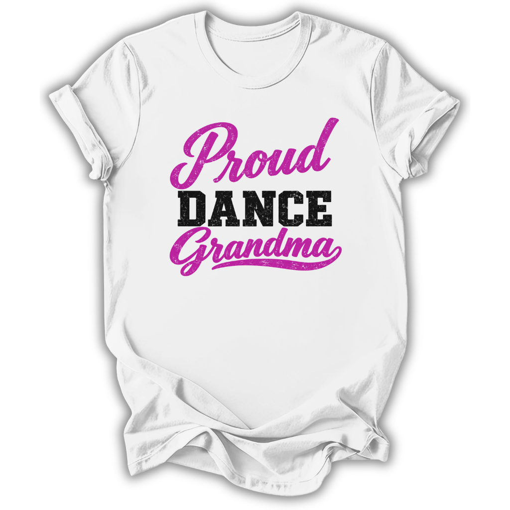 Proud Dance Grandma T-Shirt