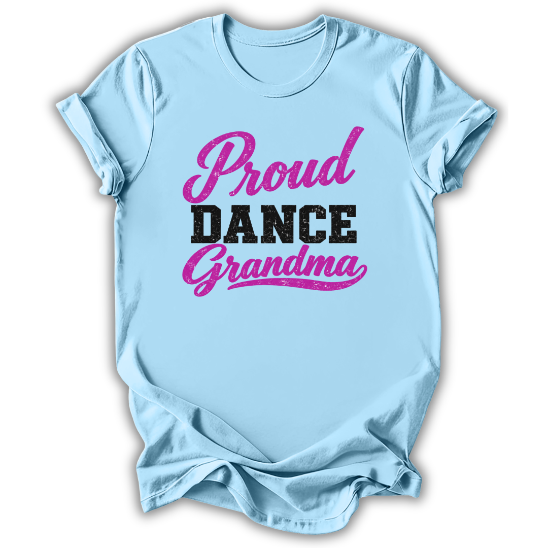 Proud Dance Grandma T-Shirt