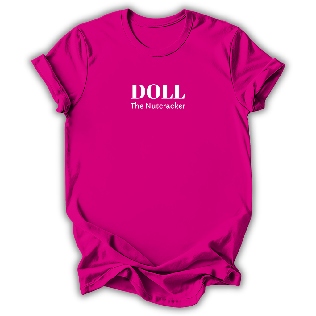 Doll The Nutcracker T-Shirt
