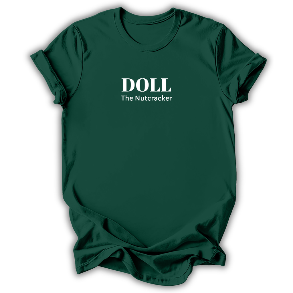 Doll The Nutcracker T-Shirt