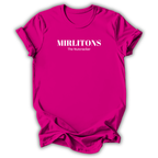 A bright pink short-sleeve crewneck t-shirt with 'MIRLITONS The Nutcracker' printed in white text across the chest, shown on a plain white background.