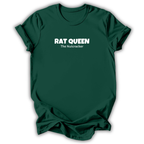 A dark green short-sleeve t-shirt with white text reading 'RAT QUEEN' and 'The Nutcracker' printed on the chest, displayed against a clean white background.