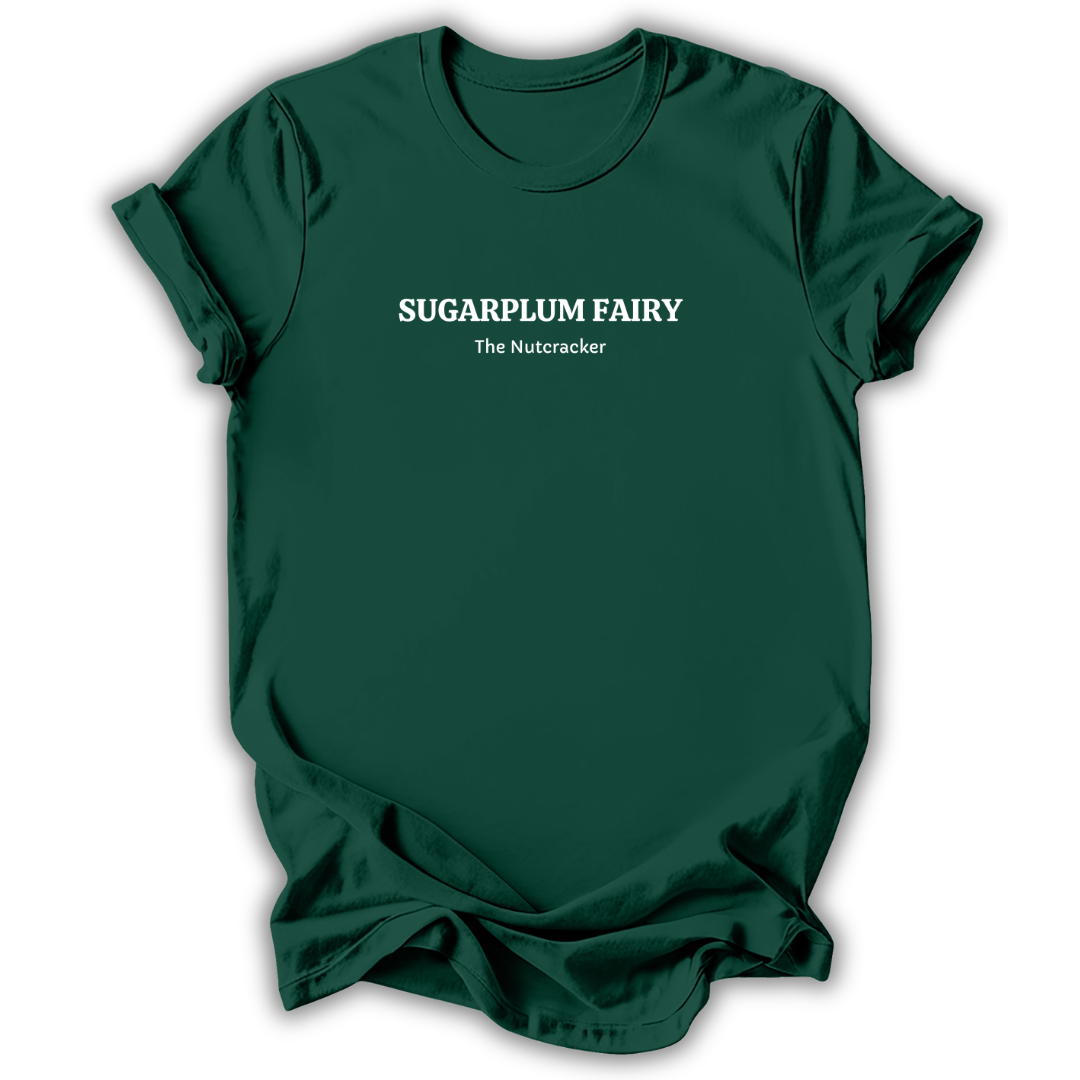 Green short-sleeve crewneck t-shirt with white text reading 'SUGARPLUM FAIRY' and 'The Nutcracker' printed on the chest, displayed against a clean white background.