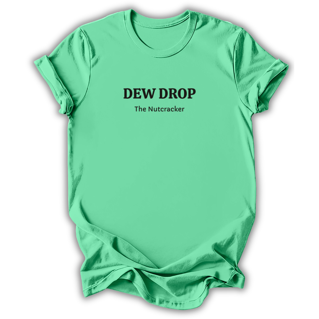 Dew Drop Nutcracker T‑Shirt