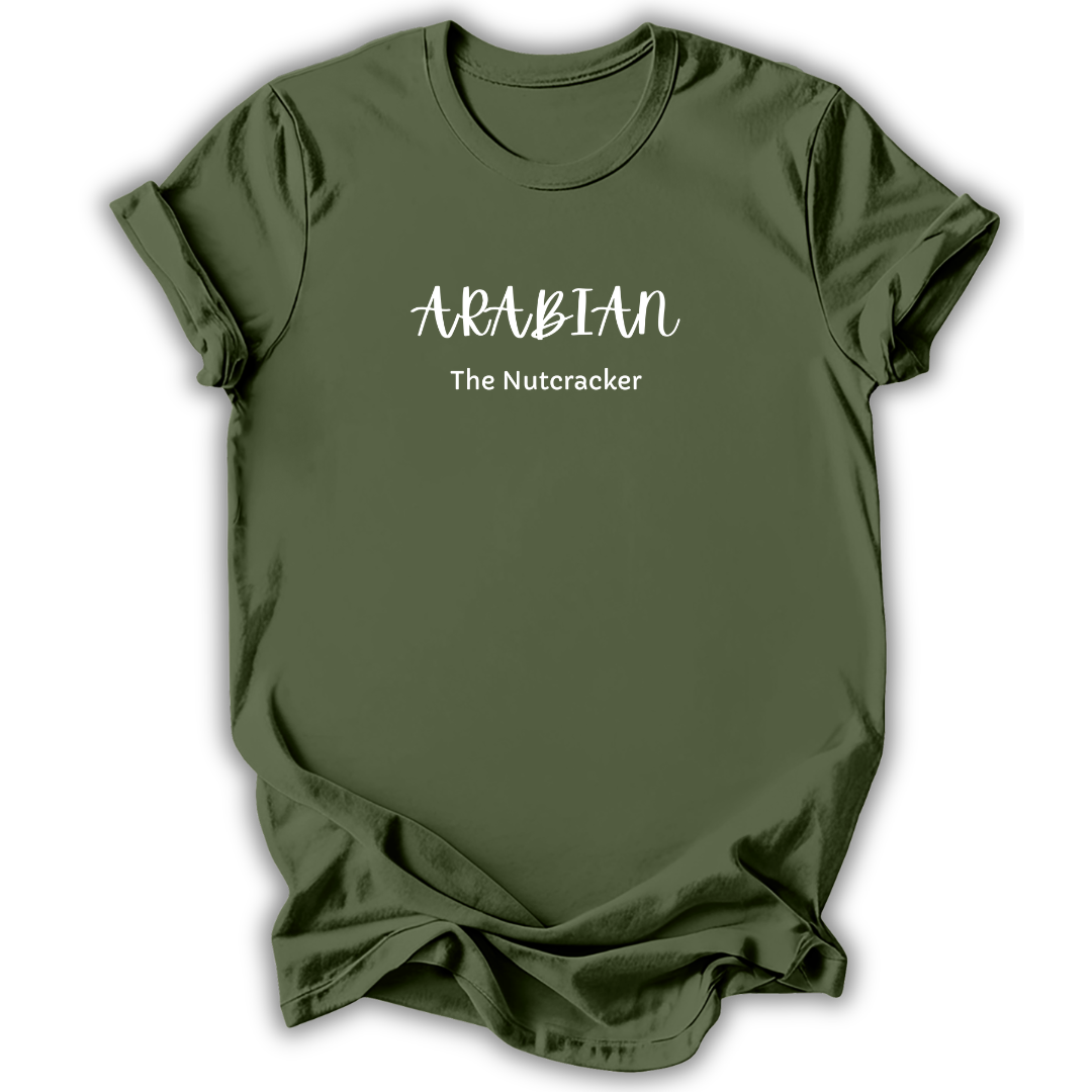 An olive green short-sleeve t-shirt with white printed text reading 'ARABIAN The Nutcracker' on the chest, shown against a plain white background.
