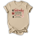 Nutcracker Support Society T-Shirt