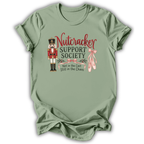 Nutcracker Support Society T-Shirt