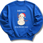 A royal blue crewneck sweatshirt featuring a cartoon snowman wearing a red Santa hat, with the text 'Ballet Vancers during Nutcracker season' printed on the front.