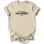 Her Dream T-Shirt