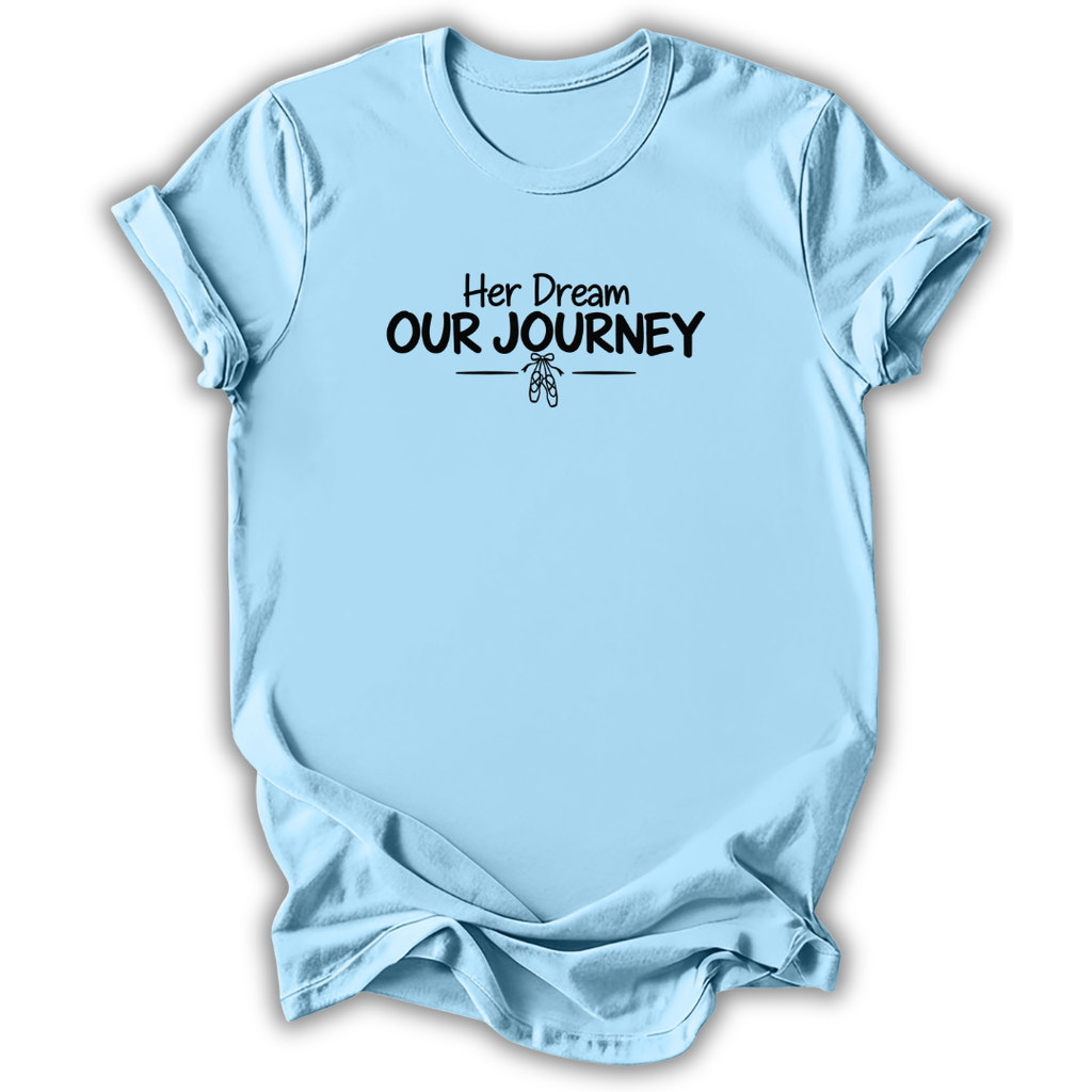 Her Dream T-Shirt