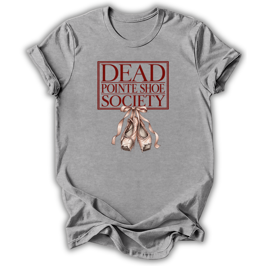 A heather gray short-sleeve t-shirt with a graphic print on the front. The graphic features a red rectangular border with the text 'DEAD POINTE SHOE SOCIETY' in red, above a pair of pinkish-beige pointe shoes tied with a ribbon.