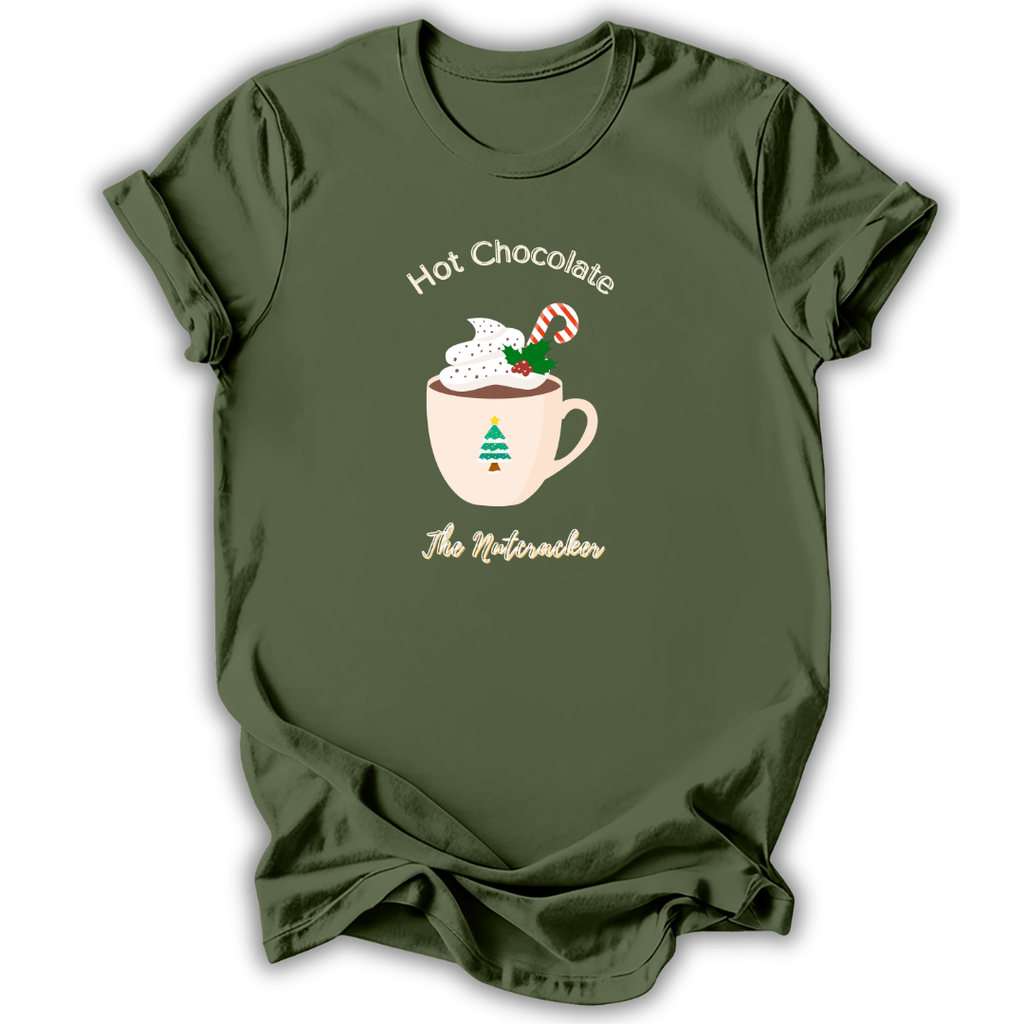An olive green short-sleeve t-shirt with a festive graphic of a mug filled with hot chocolate, whipped cream, a candy cane, and a small Christmas tree, with the text 'Hot Chocolate The Nutacker' printed around it.