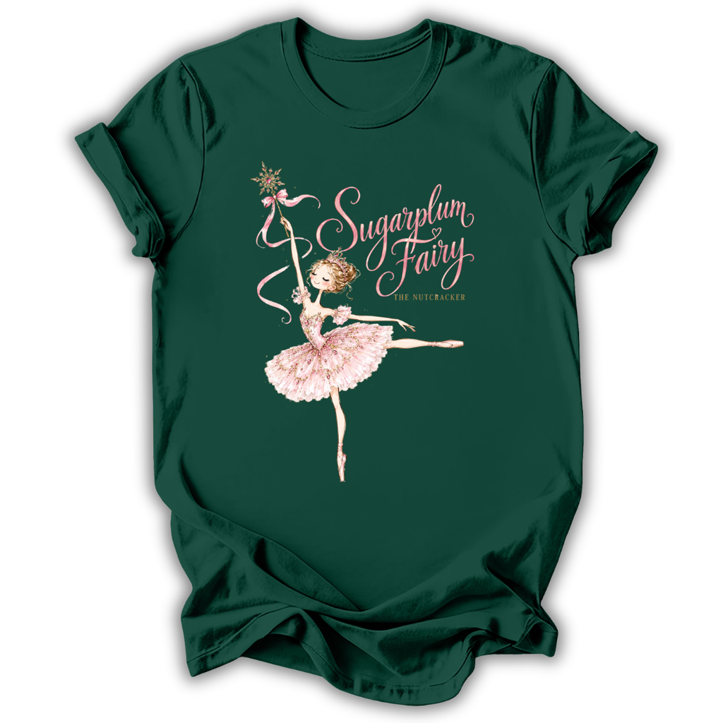 A dark green short-sleeve t-shirt with a graphic of a ballerina in a pink tutu holding a wand, next to the text 'Sugarplum Fairy' and 'The Nutcracker'.