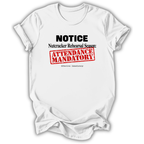 Nutcracker Notice T-Shirt