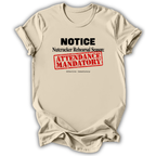 Nutcracker Notice T-Shirt