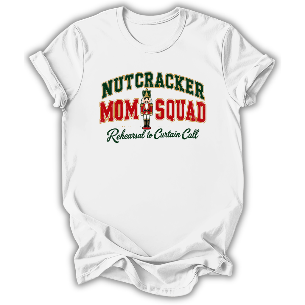 Nutcracker Mom Squad T-Shirt