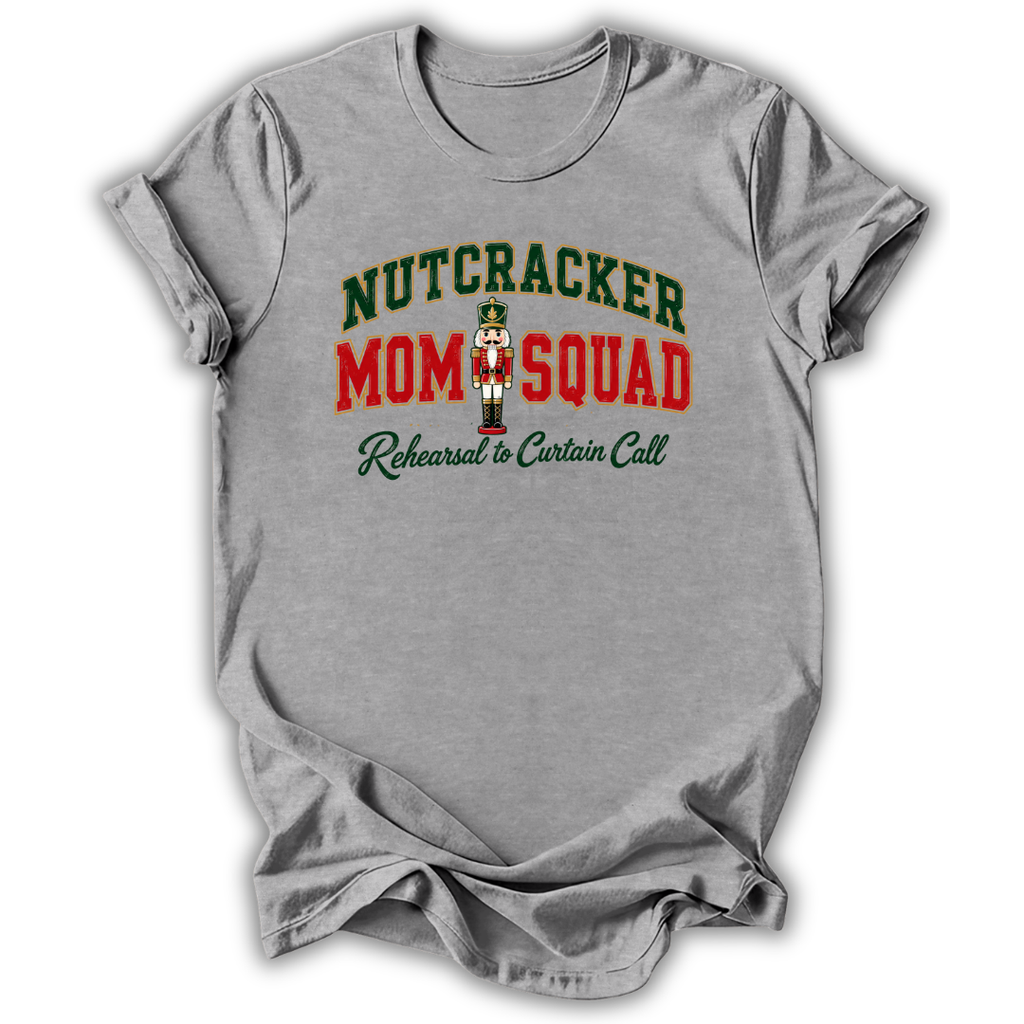 Nutcracker Mom Squad T-Shirt