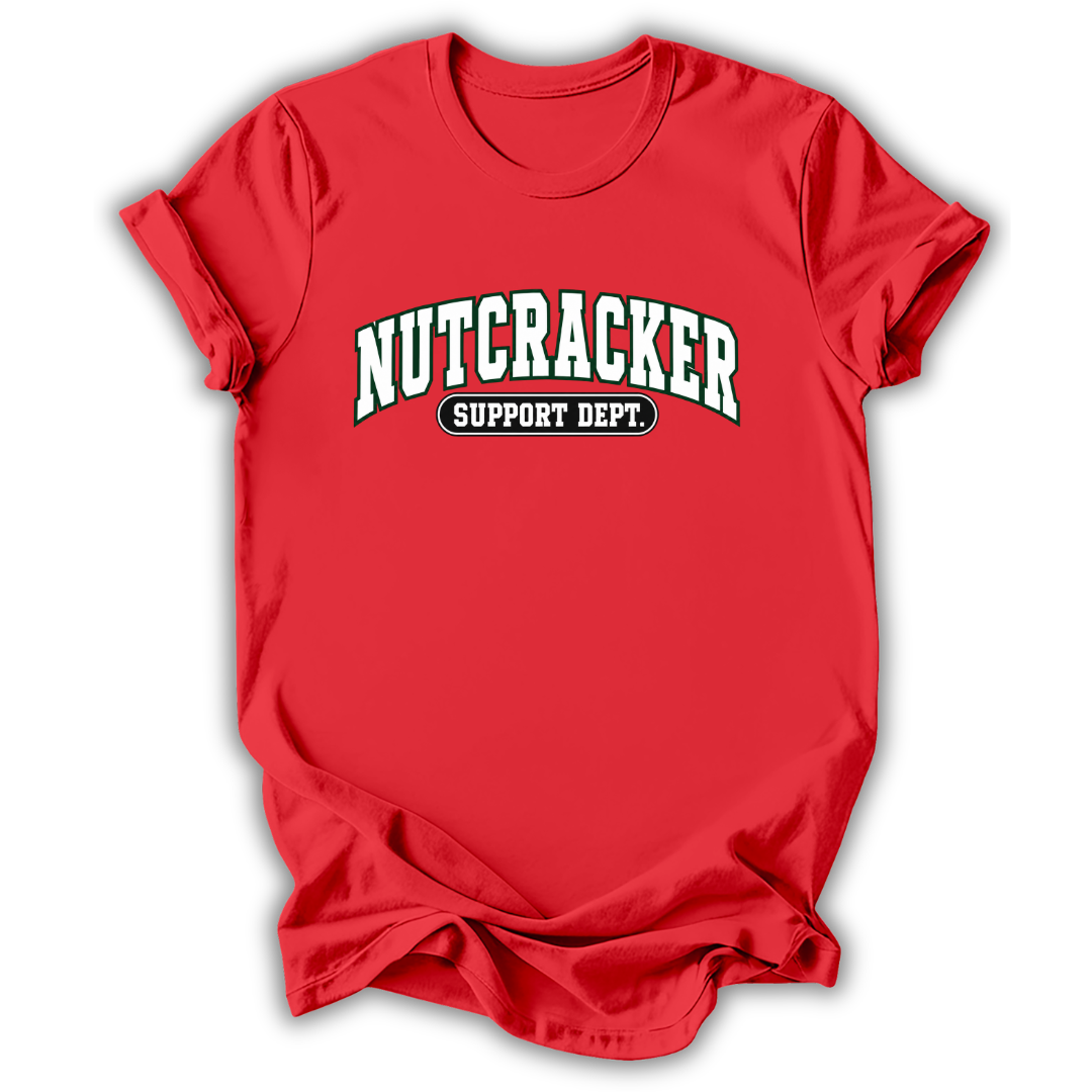 Nutcracker Support Dept T-Shirt