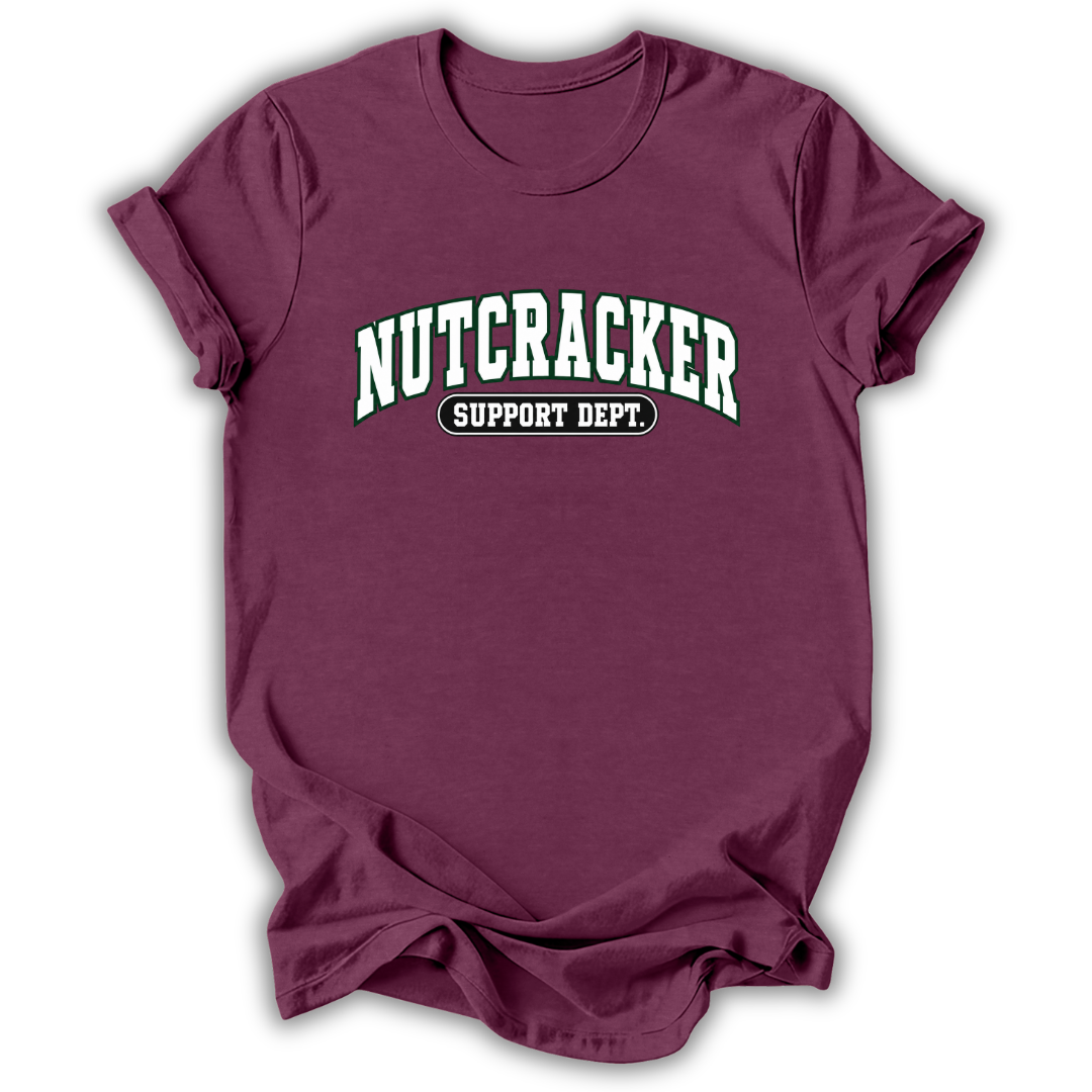 Nutcracker Support Dept T-Shirt