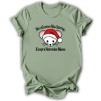 A sage green short-sleeve t-shirt with a graphic of a white nutcracker mouse wearing a red Santa hat, with the text 'Not a Creature Was Stirring.