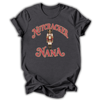 Nutcracker Nana T-Shirt