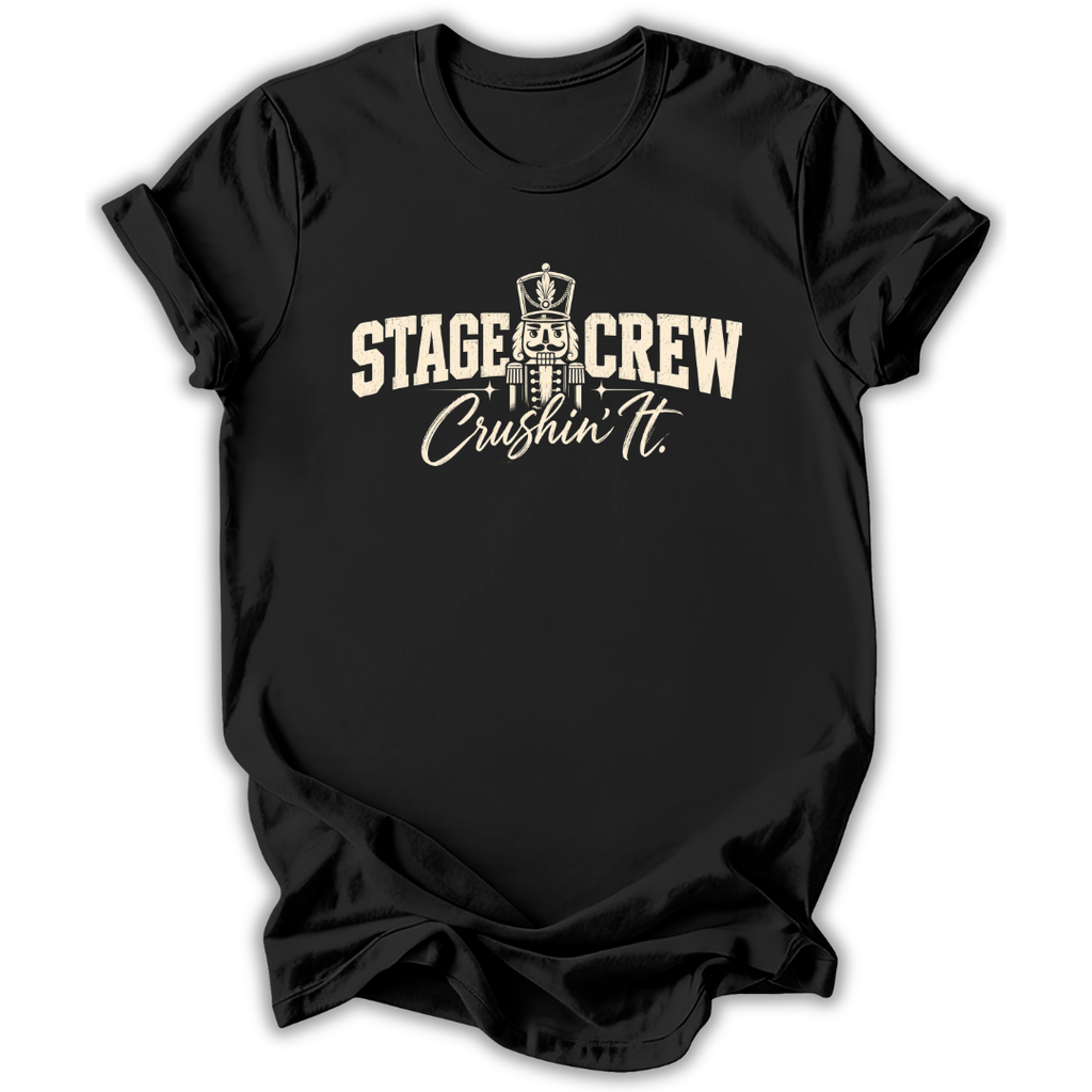 Crushin' It Stage Crew T-Shirt